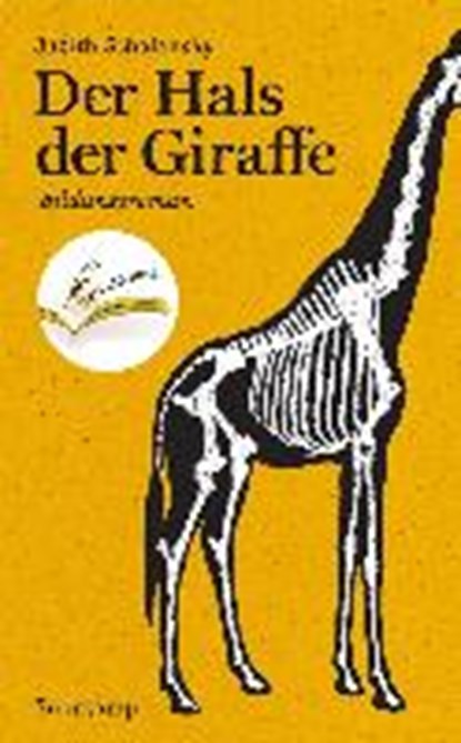 Der Hals der Giraffe, SCHALANSKY,  Judith - Paperback - 9783518074237