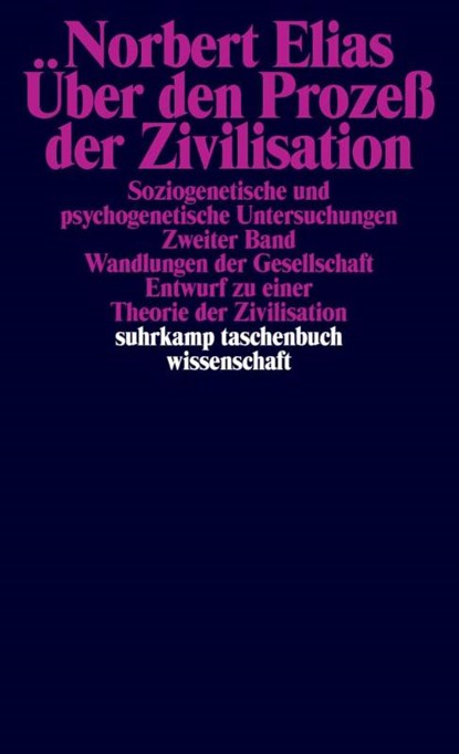 Über den Prozeß der Zivilisation. 2 Bände, Norbert Elias - Paperback - 9783518099346
