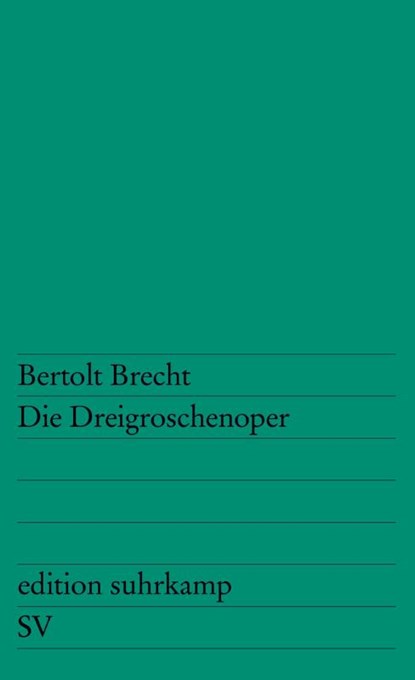 Die Dreigroschenoper, Bertolt Brecht - Paperback - 9783518102299