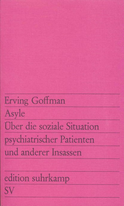 Asyle, Erving Goffman - Paperback - 9783518106785