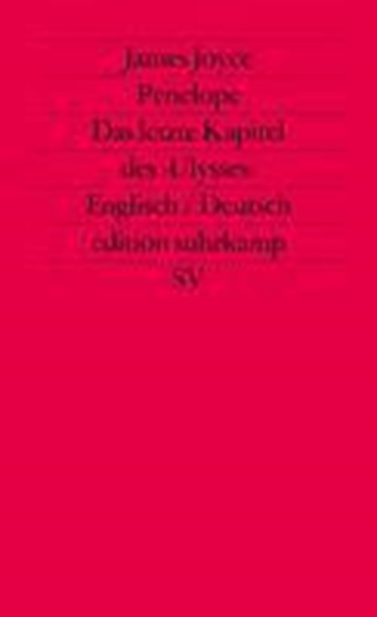 Penelope. Das letzte Kapitel des Ulysses (Übers. Wollschläger), James Joyce - Paperback - 9783518111062