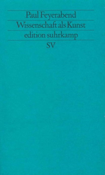 Wissenschaft als Kunst, Paul Feyerabend - Paperback - 9783518112311