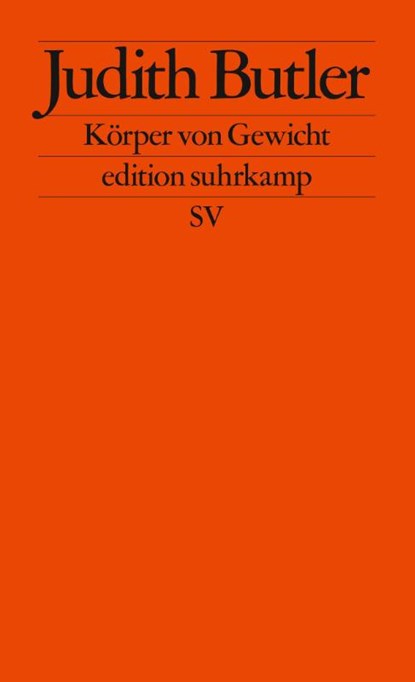 Körper von Gewicht, Judith Butler - Paperback - 9783518117378