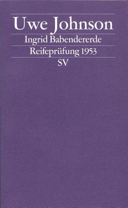Ingrid Babendererde, Uwe Johnson - Paperback - 9783518118177