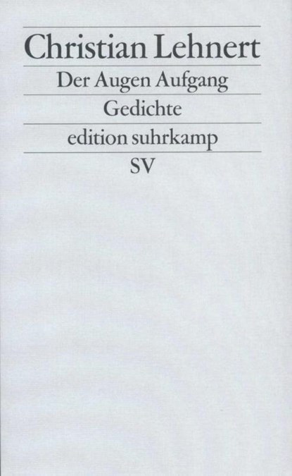 Der Augen Aufgang, Christian Lehnert - Paperback - 9783518121016