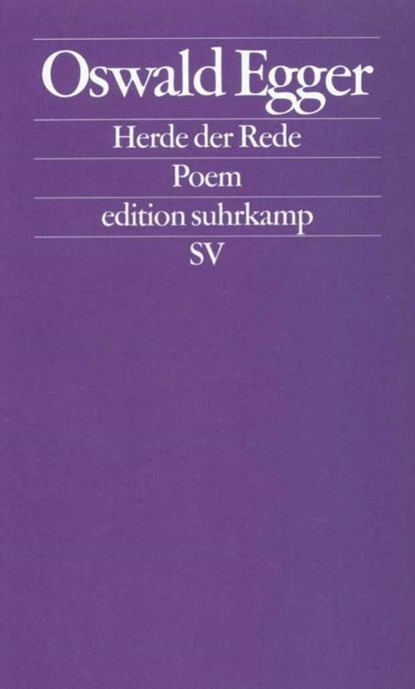 Herde der Rede, Oswald Egger - Paperback - 9783518121092
