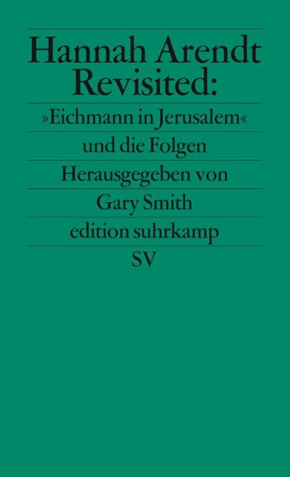 Hannah Arendt Revisited, Gary Smith - Paperback - 9783518121351