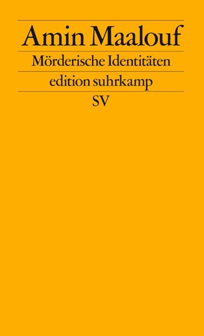 Mörderische Identitäten, Amin Maalouf - Paperback - 9783518121597