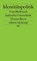 Identitätspolitik, Thomas Meyer - Paperback - 9783518122723