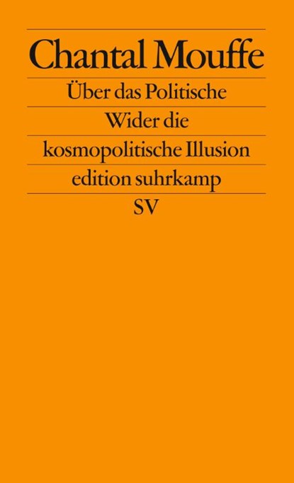 Über das Politische, Chantal Mouffe - Paperback - 9783518124833