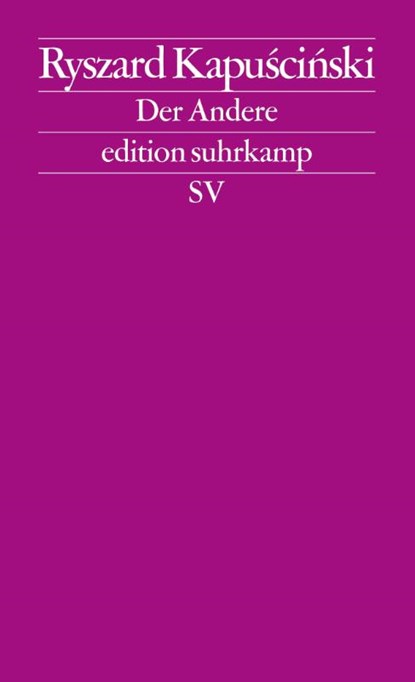 Der Andere, Ryszard Kapuscinski - Paperback - 9783518125441