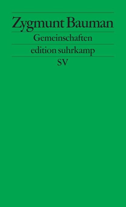 Gemeinschaften, Zygmunt Bauman - Paperback - 9783518125656