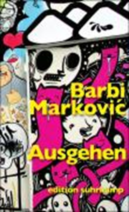 Ausgehen, MARKOVIC,  Barbara - Paperback - 9783518125816