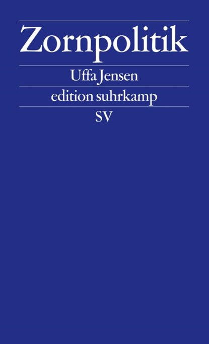 Zornpolitik, Uffa Jensen - Paperback - 9783518127209