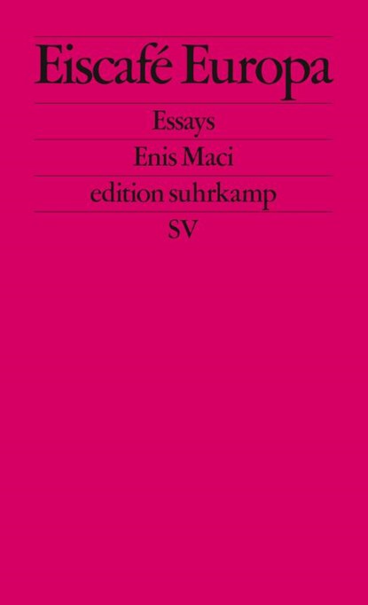 Eiscafé Europa, Enis Maci - Paperback - 9783518127261