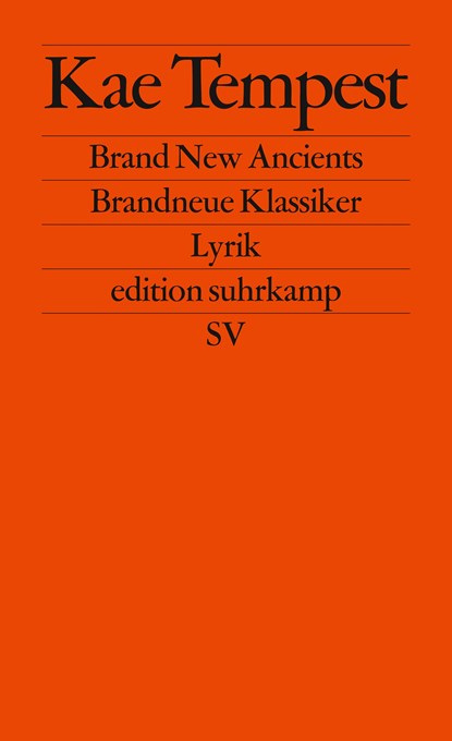 Brand New Ancients / Brandneue Klassiker, Kate Tempest - Paperback - 9783518127339