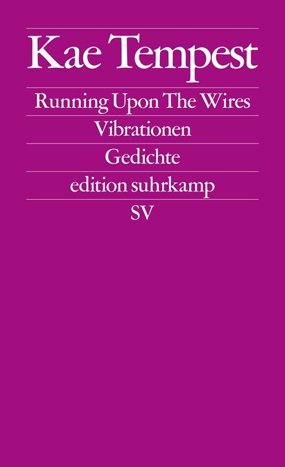 Running Upon The Wires / Vibrationen, Kae Tempest - Paperback - 9783518127605