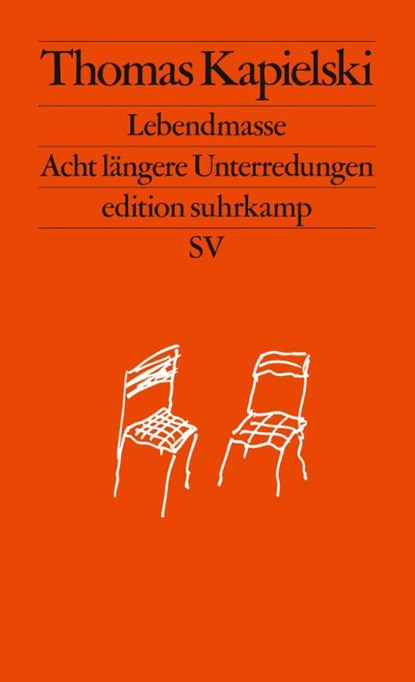 Lebendmasse, Thomas Kapielski - Paperback - 9783518128053