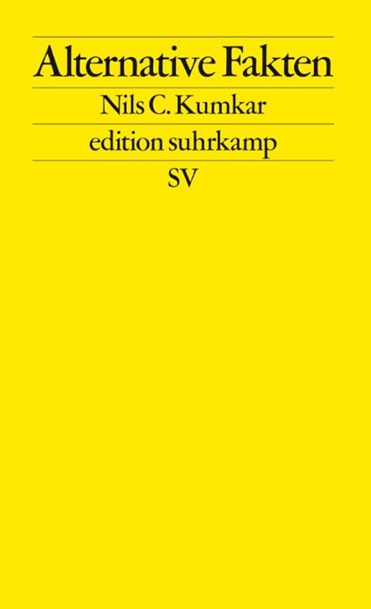 Alternative Fakten, Nils C. Kumkar - Paperback - 9783518128114
