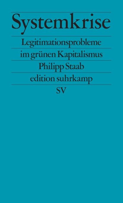 Systemkrise, Philipp Staab - Paperback - 9783518128237