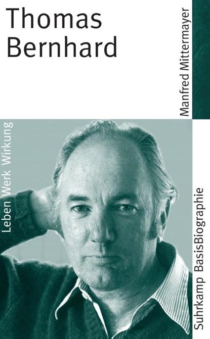 Thomas Bernhard, Manfred Mittermayer - Paperback - 9783518182116