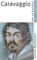 Caravaggio, Boris von Brauchitsch - Paperback - 9783518182253