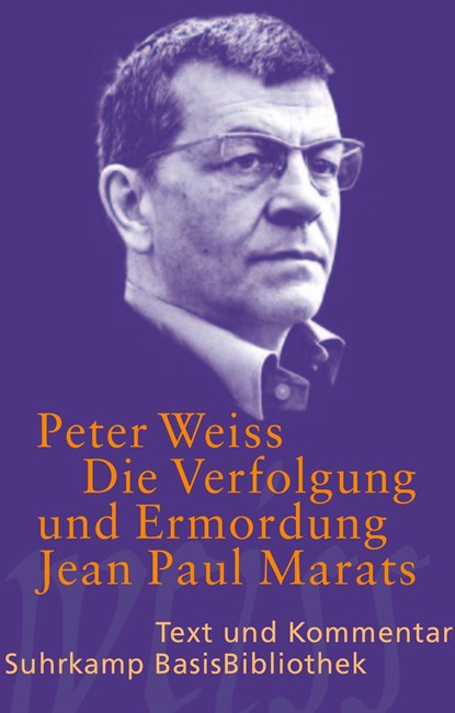 Die Verfolgung und Ermordung Jean Paul Marats. Drama in zwei Akten., Peter Weiss - Paperback - 9783518188491