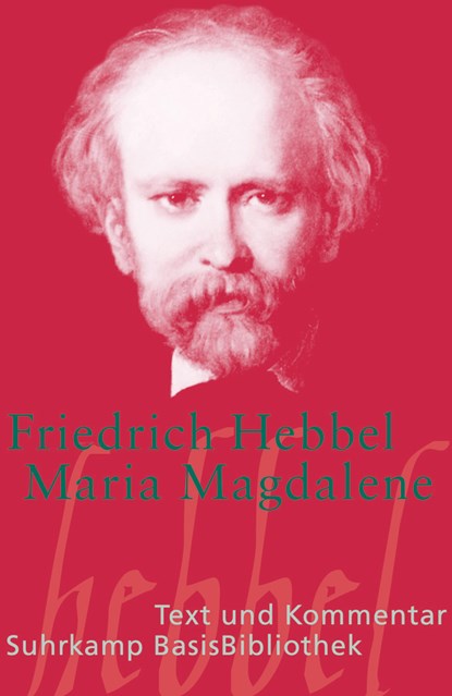 Maria Magdalena, Friedrich Hebbel - Paperback - 9783518188743