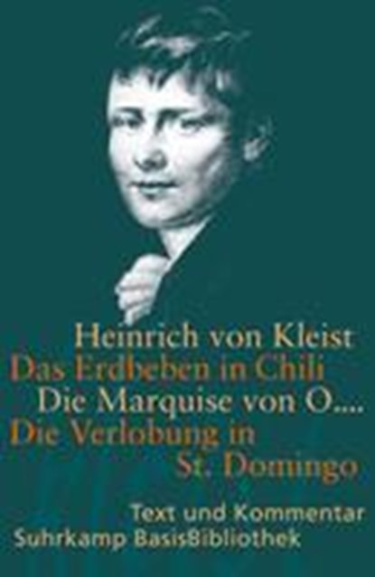 Das Erdbeben in Chili / Die Marquise von O... / Die Verlobung in St. Domingo, Heinrich von Kleist - Paperback - 9783518188934