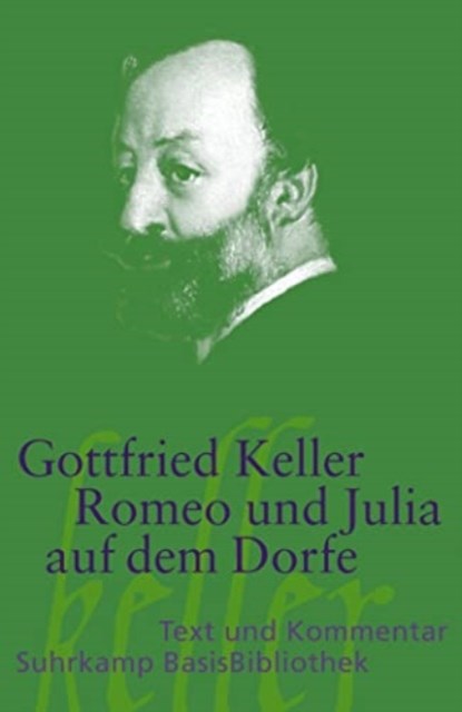 Romeo und Julia auf dem Dorfe - Text und Kommentar, Gottfried Keller - Paperback - 9783518188958