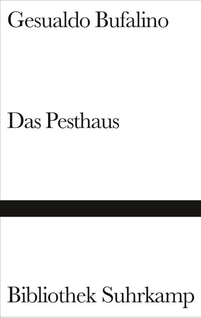Das Pesthaus, Gesualdo Bufalino - Gebonden - 9783518220191