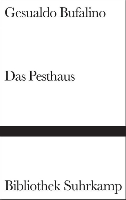 Das Pesthaus, Gesualdo Bufalino - Gebonden - 9783518220191