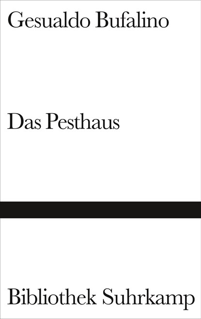 Das Pesthaus, Gesualdo Bufalino - Gebonden - 9783518220191