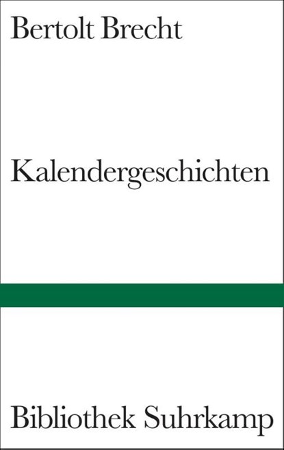Kalendergeschichten, Bertolt Brecht - Gebonden - 9783518223437