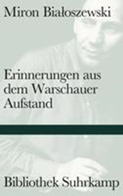 Erinnerungen aus dem Warschauer Aufstand, Miron Bialoszewski - Gebonden - 9783518225080