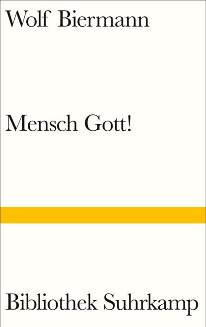 Mensch Gott!, Wolf Biermann - Gebonden - 9783518225233