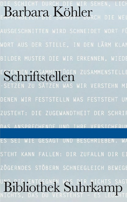 SCHRIFTSTELLEN, Barbara Köhler - Gebonden - 9783518225547