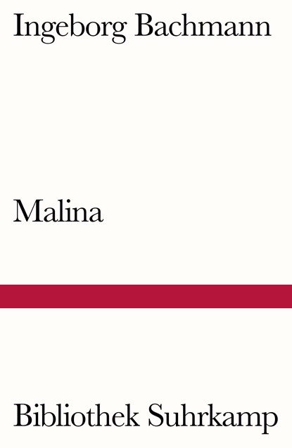 Malina, Ingeborg Bachmann - Paperback - 9783518240175
