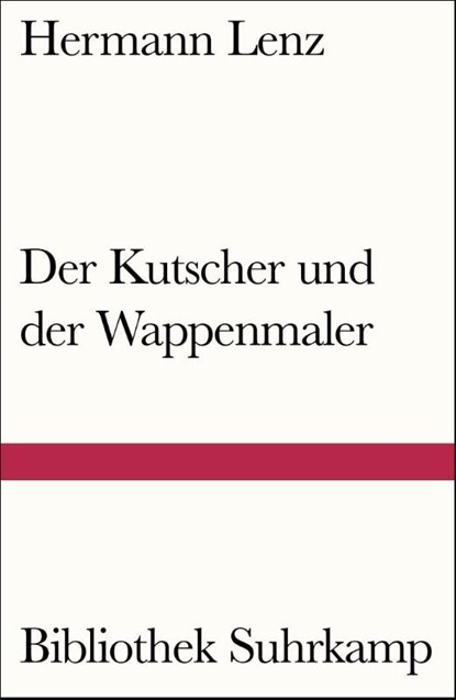 Der Kutscher und der Wappenmaler, Hermann Lenz - Paperback - 9783518240441