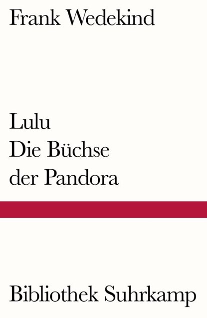 Lulu - Die Büchse der Pandora, Frank Wedekind - Paperback - 9783518240748