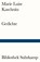 Gedichte, Marie Luise Kaschnitz - Paperback - 9783518241288