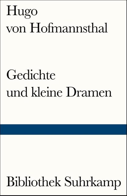 Gedichte und kleine Dramen, Hugo von Hofmannsthal - Paperback - 9783518241455