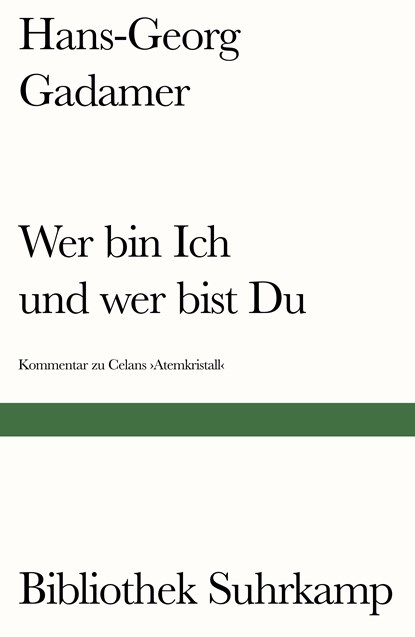 Wer bin Ich und wer bist Du?, Hans-Georg Gadamer - Paperback - 9783518241592