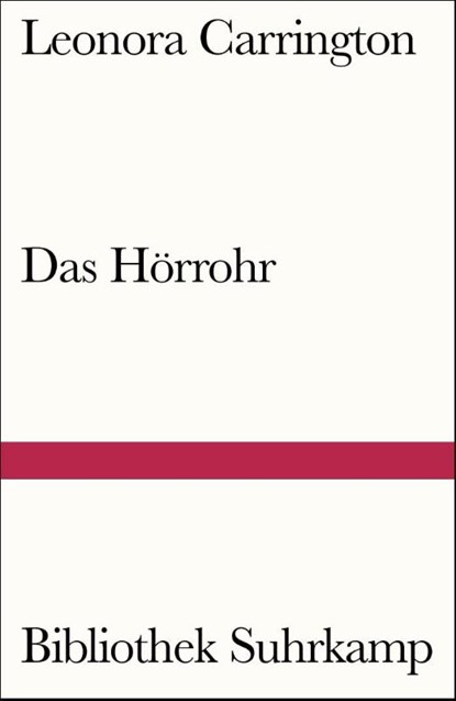Das Hörrohr, Leonora Carrington - Paperback - 9783518242094