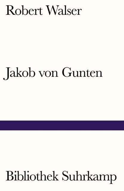 Jakob von Gunten, Robert Walser - Paperback - 9783518242469