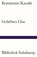 Gefärbtes Glas, Konstantin Kavafis - Paperback - 9783518243107