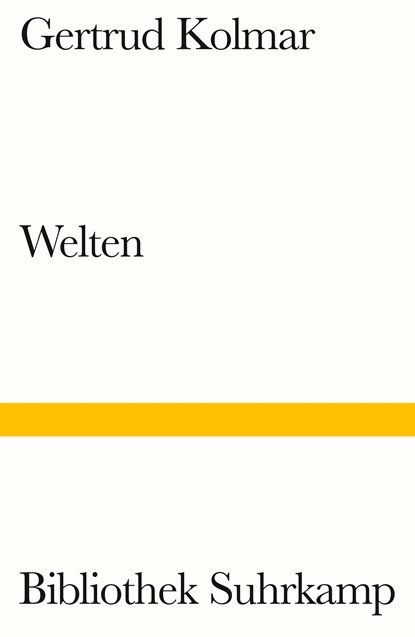 Welten, Gertrud Kolmar - Paperback - 9783518243114