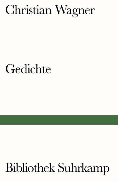 Gedichte, Christian Wagner - Paperback - 9783518243312