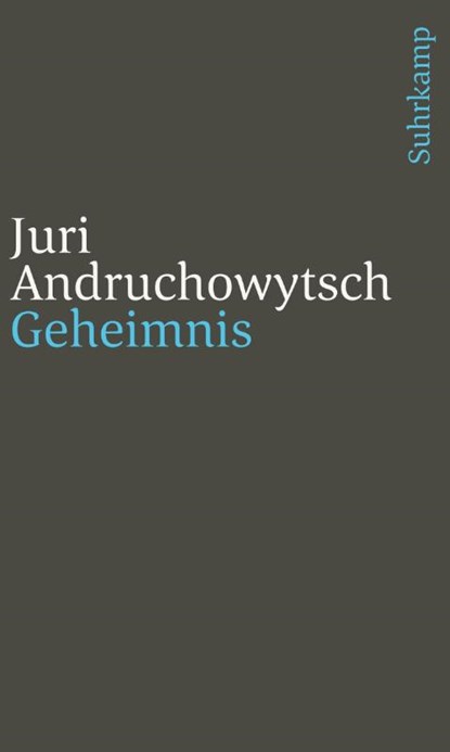 Geheimnis, Juri Andruchowytsch - Paperback - 9783518243480