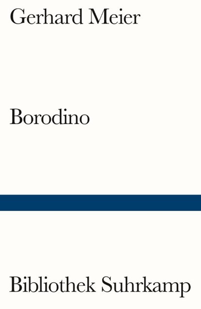 Borodino, Gerhard Meier - Paperback - 9783518243534